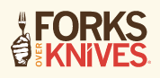 FORKS OVER KNIVES Promo Codes